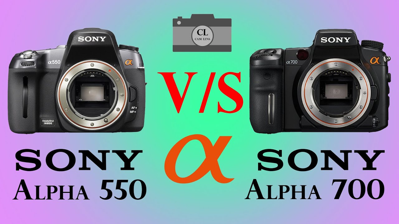 Sony Alpha 550 vs Sony Alpha 700