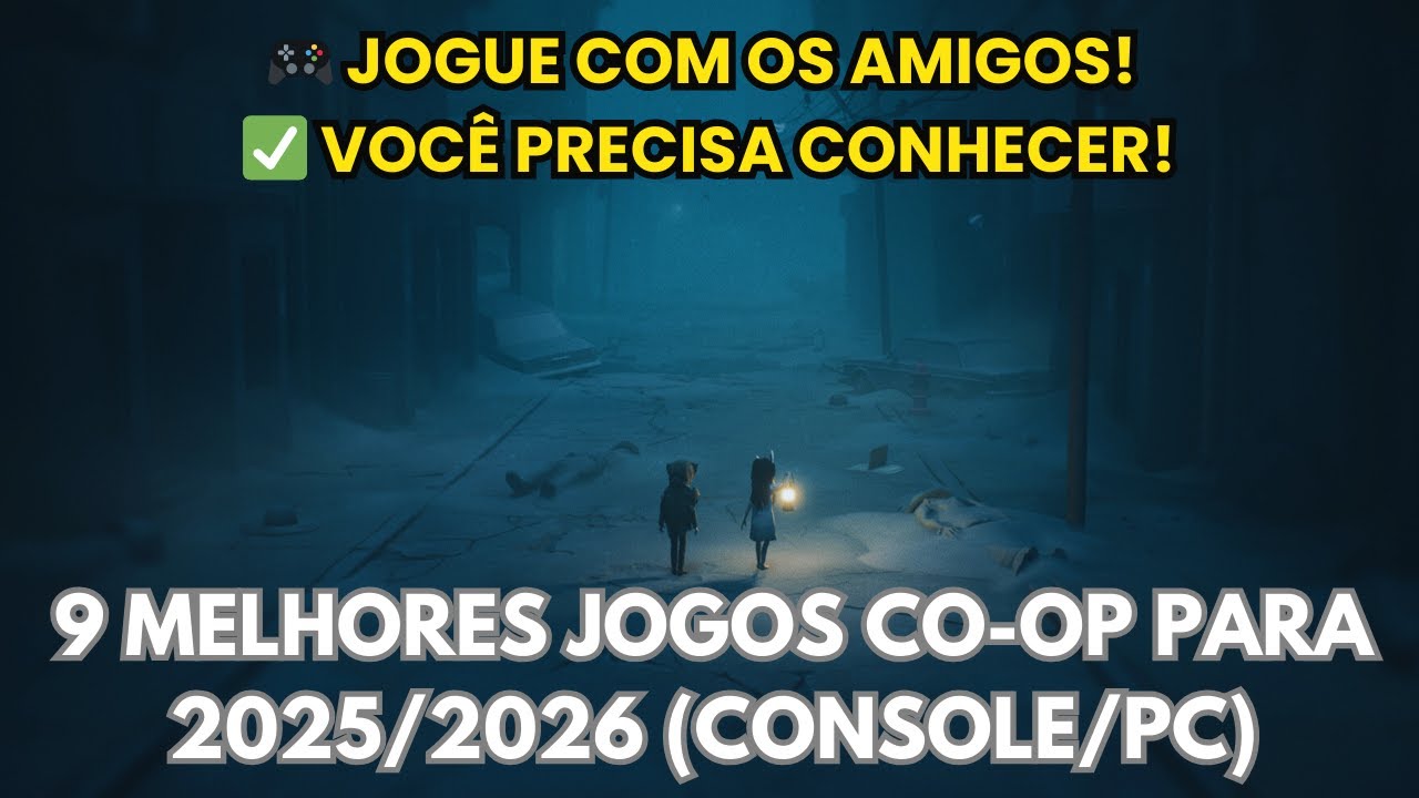 9 Melhores Jogos COOPERATIVOS de 2025/2026 para PC e Consoles! (Online e Local)
