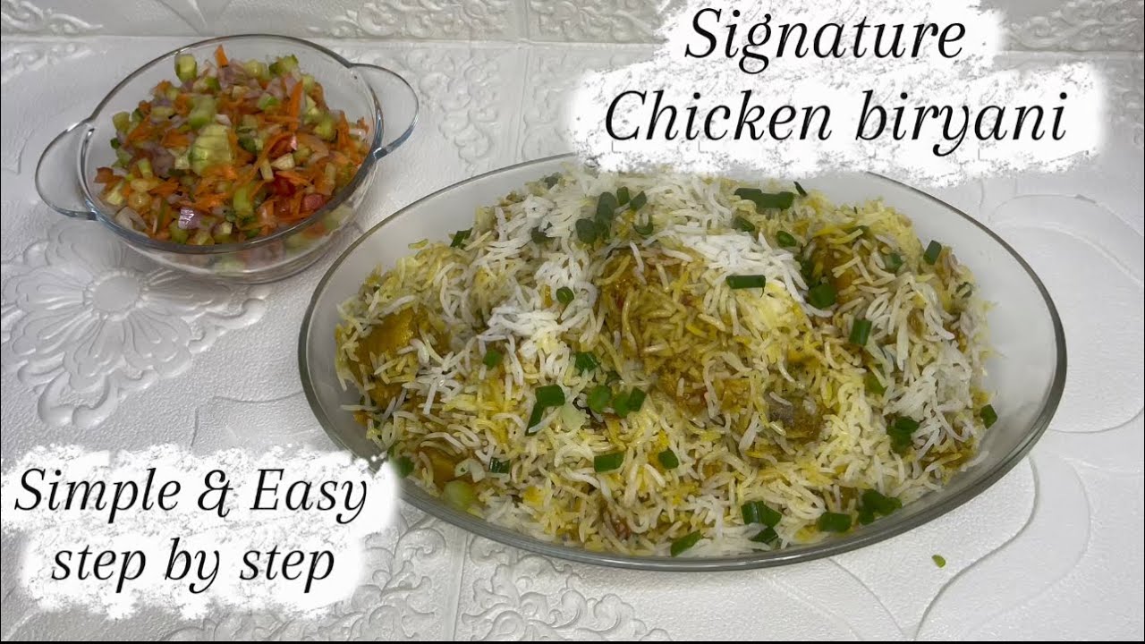 Signature Chicken Biryani Recipe | Easy Dum Biryani at Home | Restaurant Style | Step-By-Step.