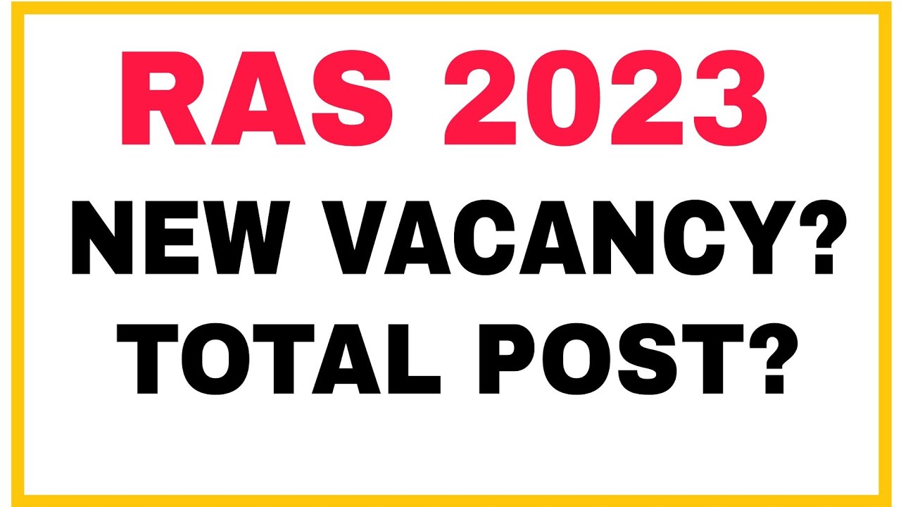 RAS 2023//NEW VACANCY 2023//TOTAL POST ?//RPSC RAS NEW NOTIFICATION 2023