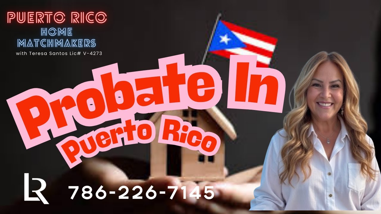 How does Probate work in Puerto Rico