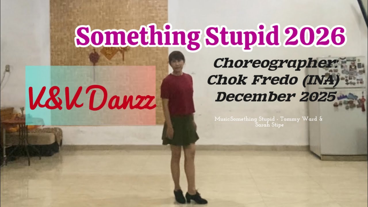 Something Stupid 2026 - Line Dance (Choreo : Chok Fredo)