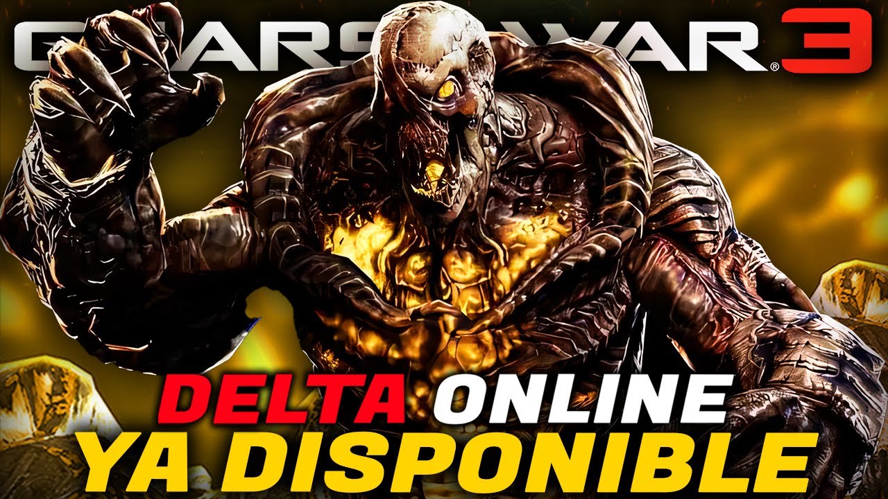 Gears of War 3 DELTA ONLINE Ya esta DISPONIBLE!