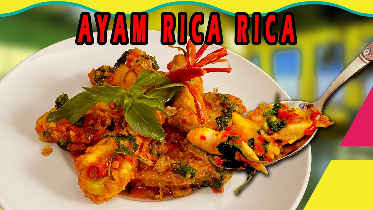 PEDAS GURIH NIKMAT KHAS MANADO || AYAM RICA RICA