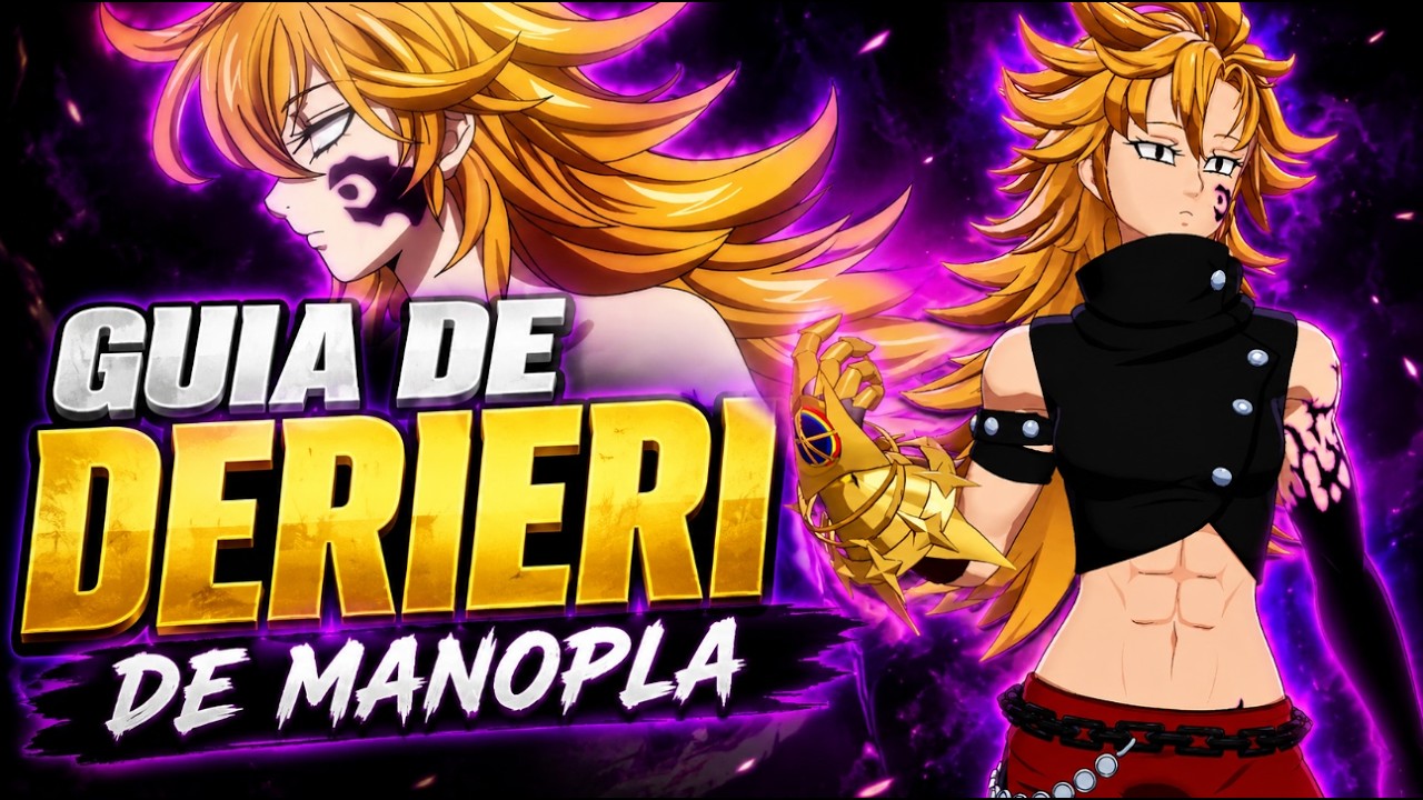 DERIERI DE MANOPLA &Eacute; BOA? Guia Completo + Melhor Build! | 7DS Origin