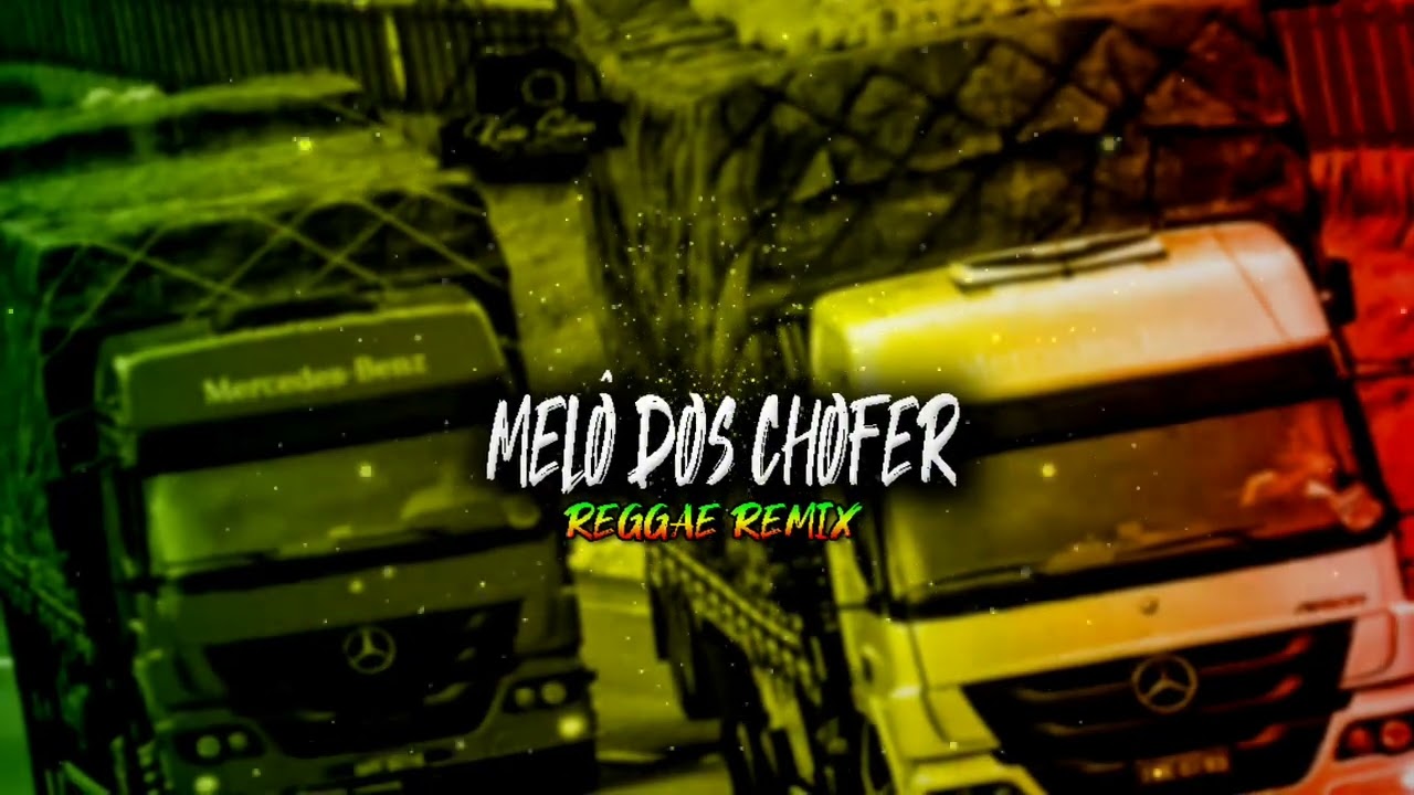 MEL&Ocirc; DOS CHOFER - REGGAE REMIX 2025 - Rodagem!  @bilaremix