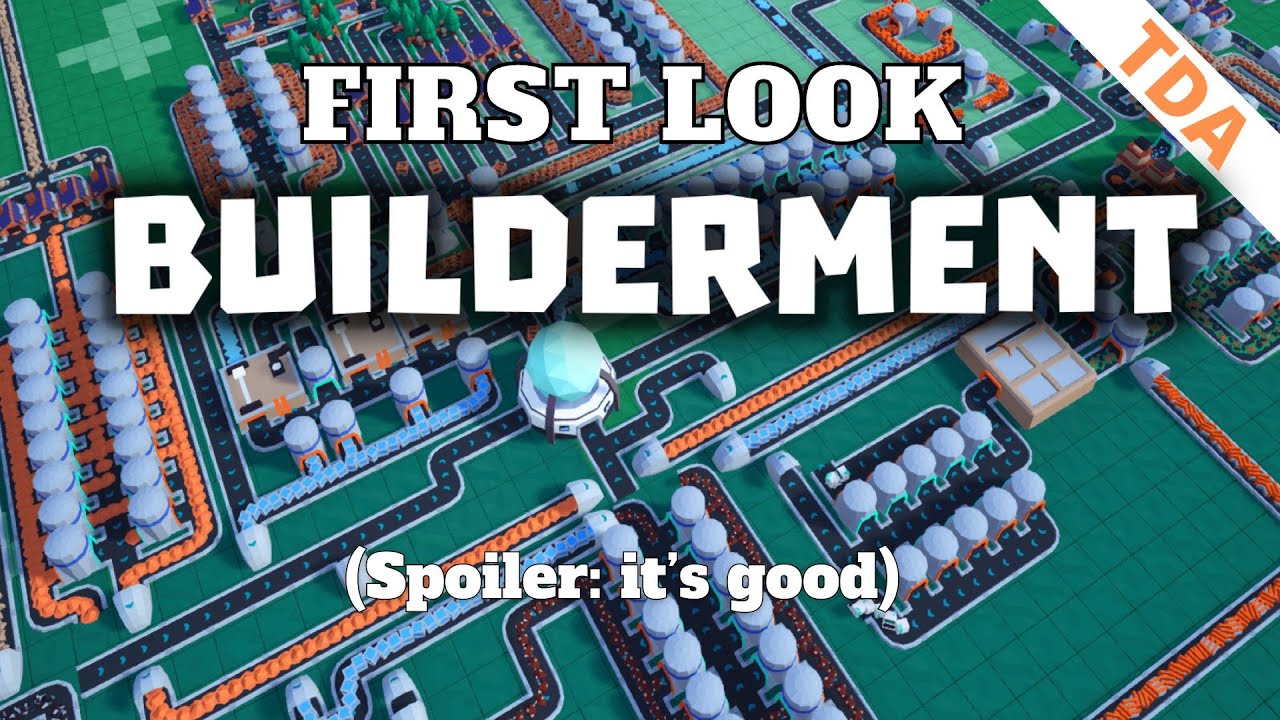 Factorio but less daunting  |  Builderment | First Look / Let's Play