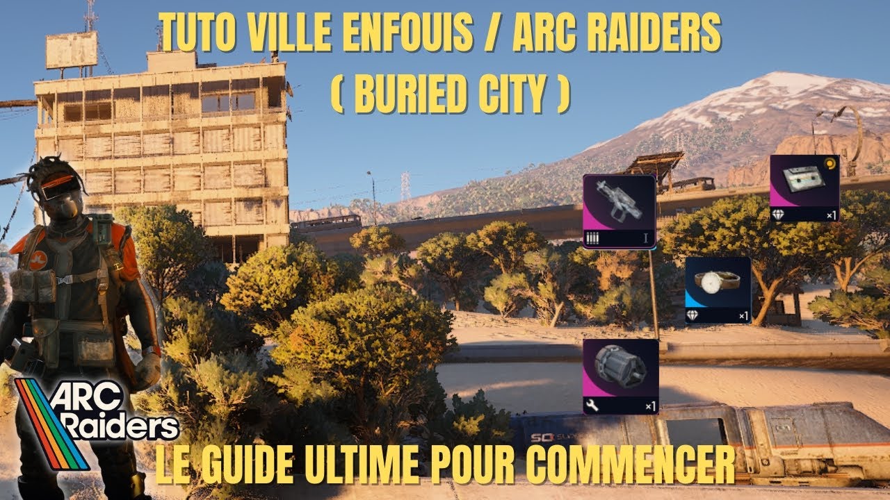Ville Enfouie Guide Map (Buried city)  ARC RAIDERS