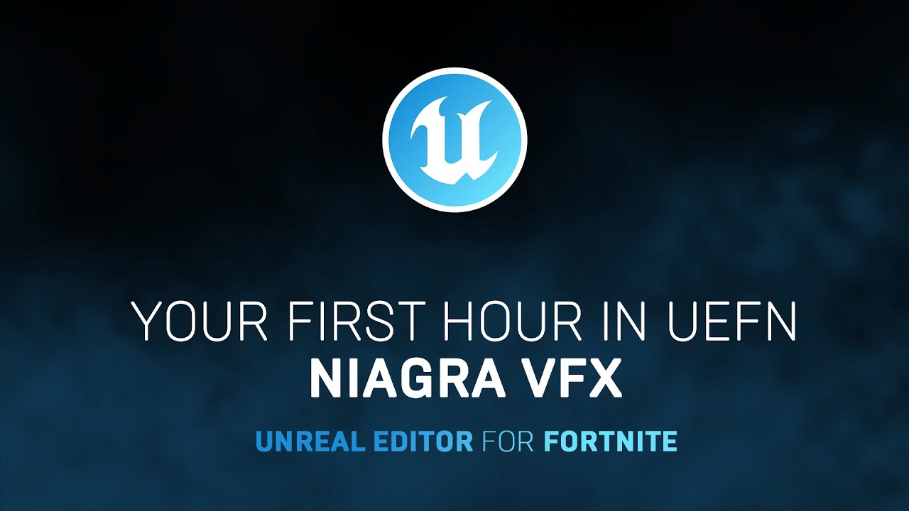 Niagara VFX | Your First Hour in UEFN
