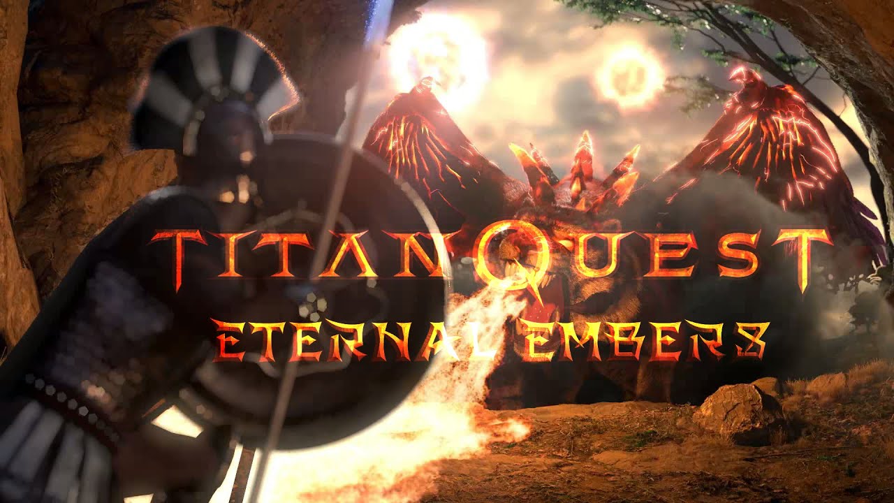 Titan Quest: Eternal Embers - All Bosses
