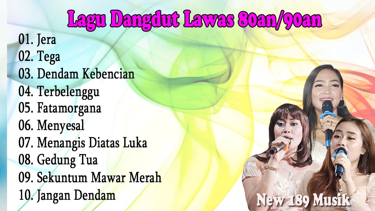 LAGU DANGDUT LAWAS  KENANGAN  80AN - 90AN TERPOPULER