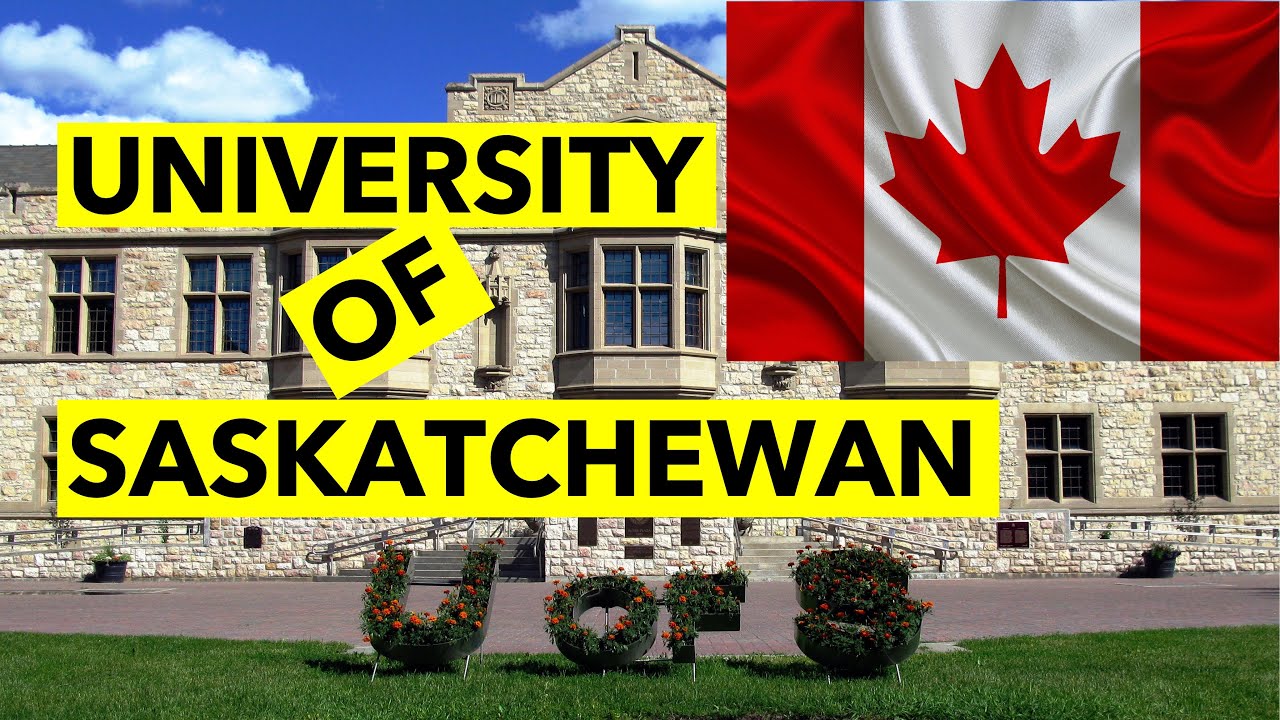 CHEAPEST UNIVERSITY IN CANADA FOR INTERNATIONAL STUDENTS | SASKATCHEWAN INTERESTING FACTS
