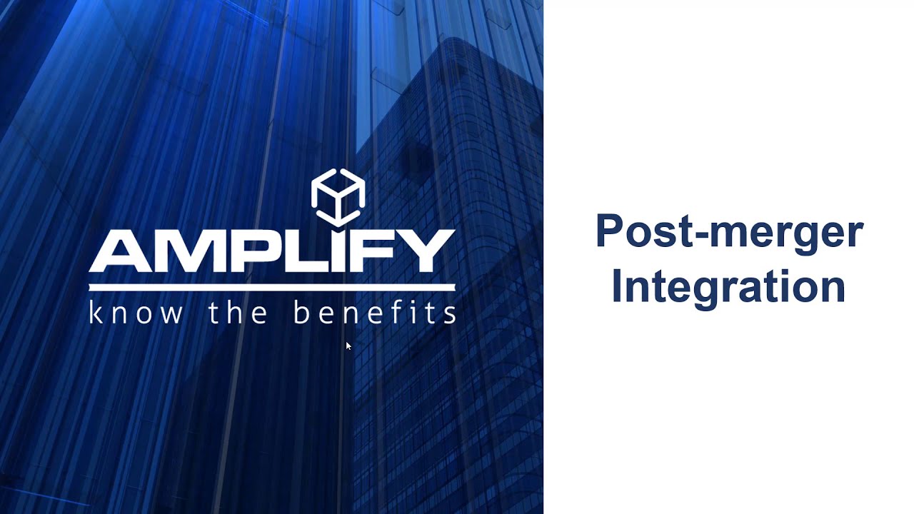 Amplify for Post-merger Integration