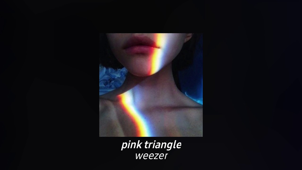 weezer - pink triangle (slowed + reverb)