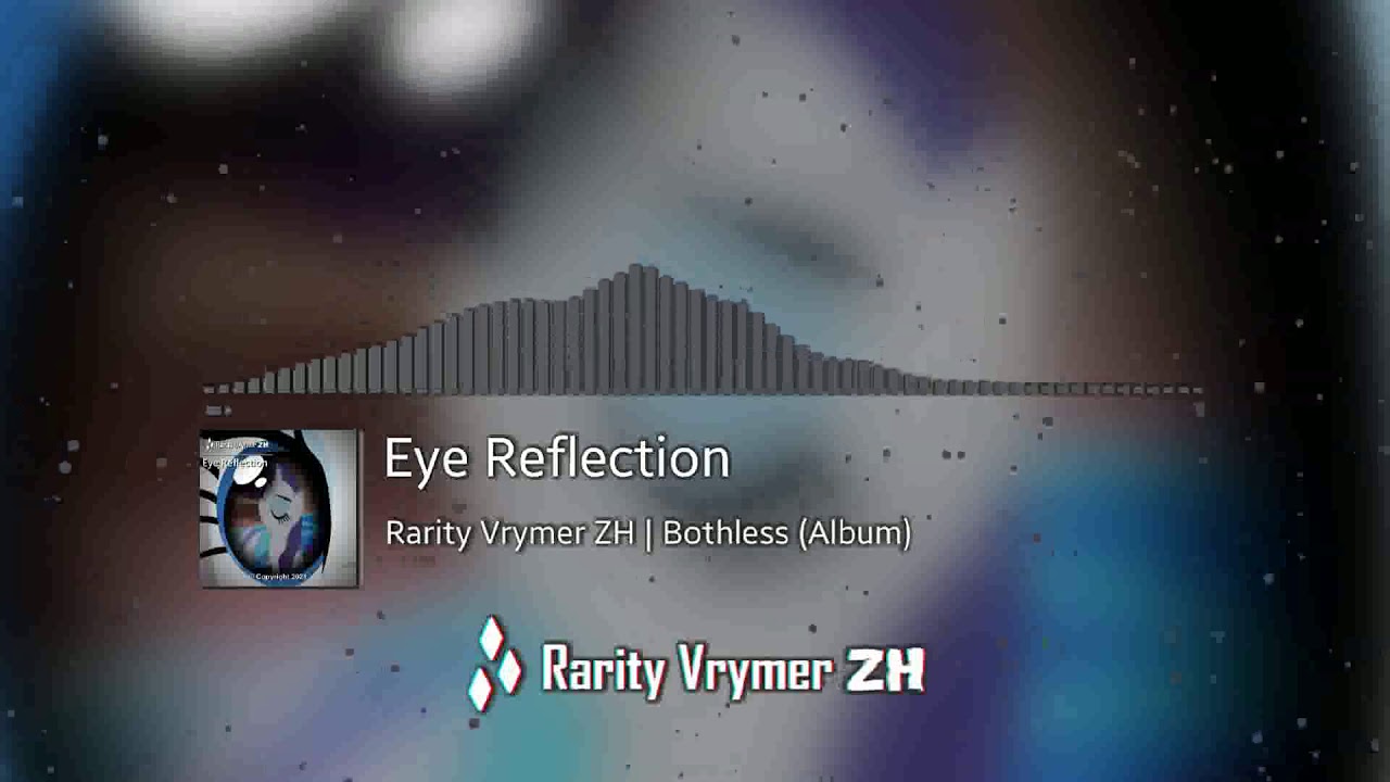 Rarity Vrymer Collective - Eye Reflection