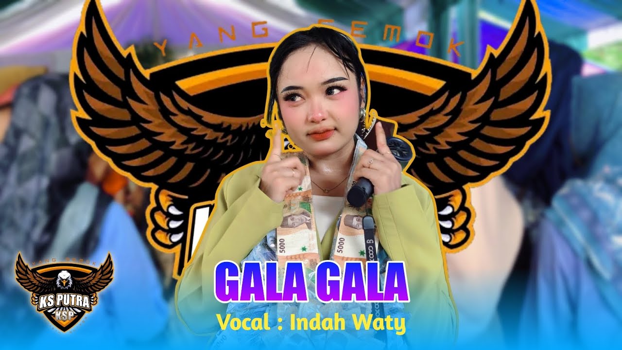 GALA GALA VOC. INDAH WATY FT KS PUTRA SHOW SLIYEG TAMBAK JAYA INDRAMAYU 