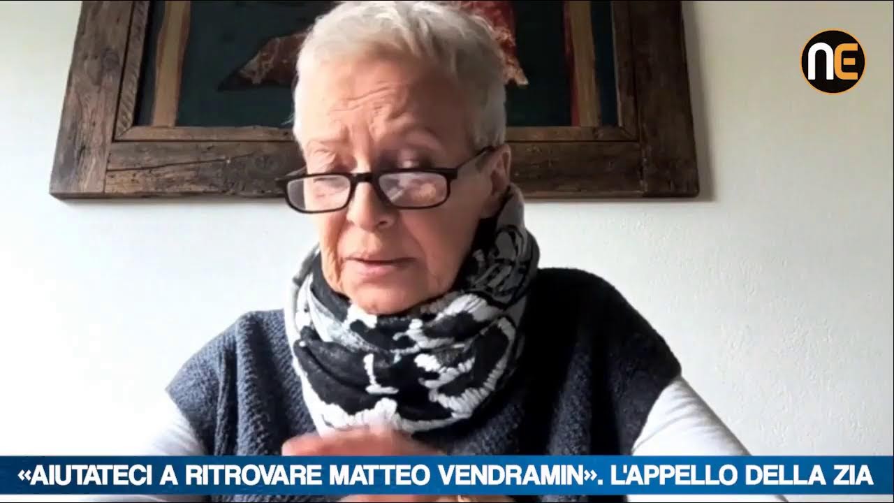 Scomparsa di Matteo Vendramin: nuovi aggiornamenti
