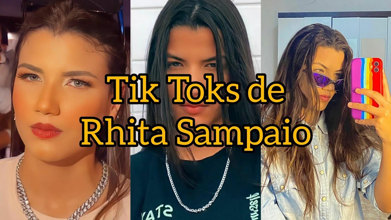 Tik Toks de Rhita Sampaio
