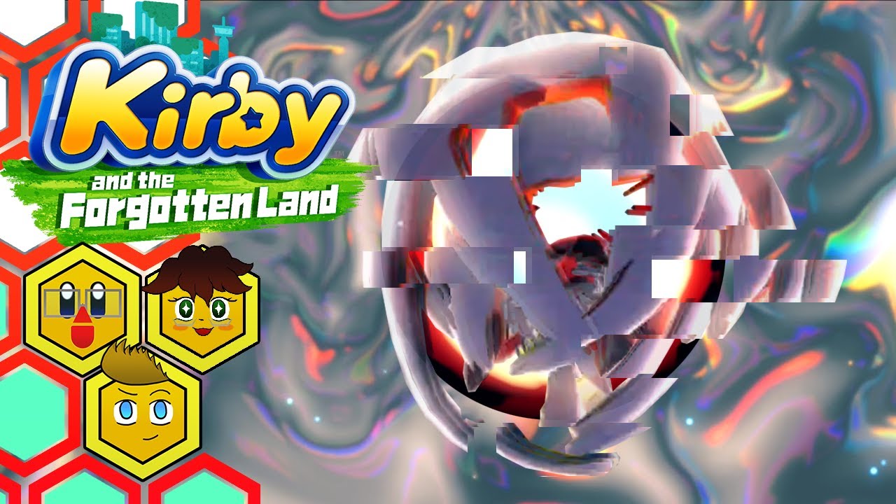 CHAOS - Kirby and the Forgotten Land FINALE - Brohive