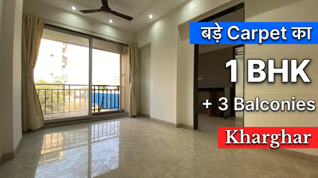 इतना बड़ा 1 BHK 😱 3 बड़ी Balcony के साथ [ Ready to Move ] Kharghar, Navi Mumbai