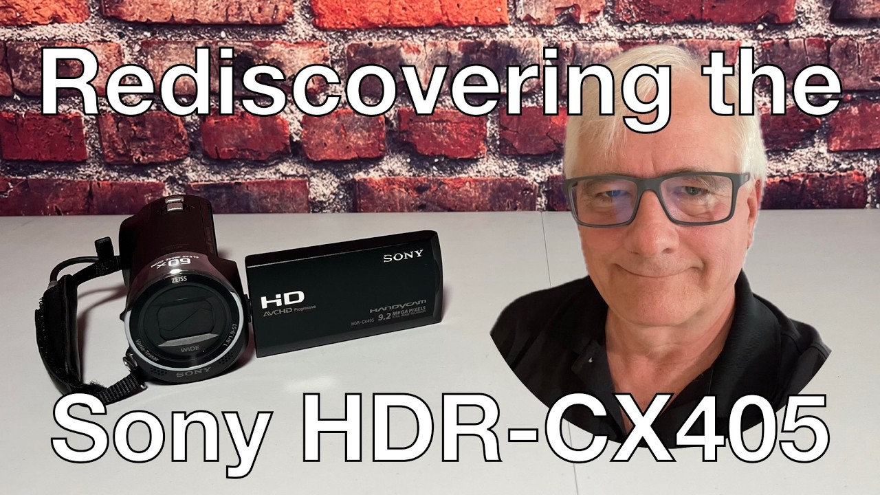 Rediscovering the Sony Handycam HDR-CX 405: Still a great Video Camera in 2026!
