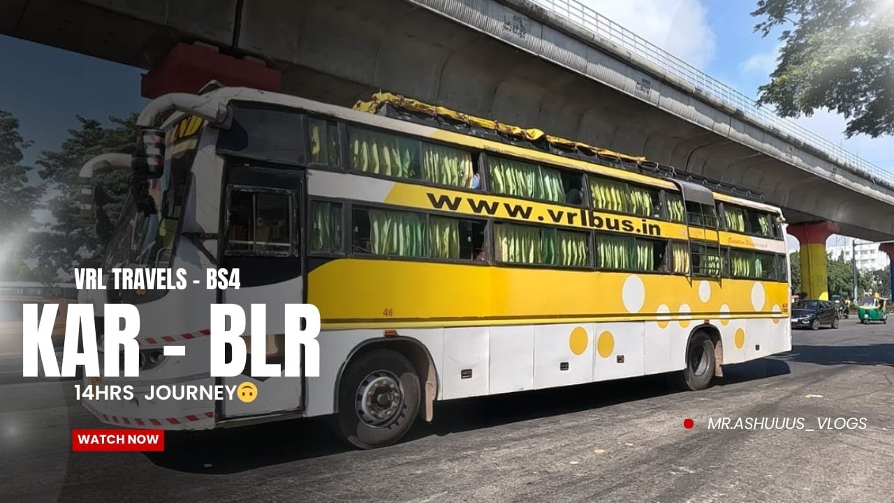 VRL TRAVELS (BS4)- KARWAR TO BENGALURU