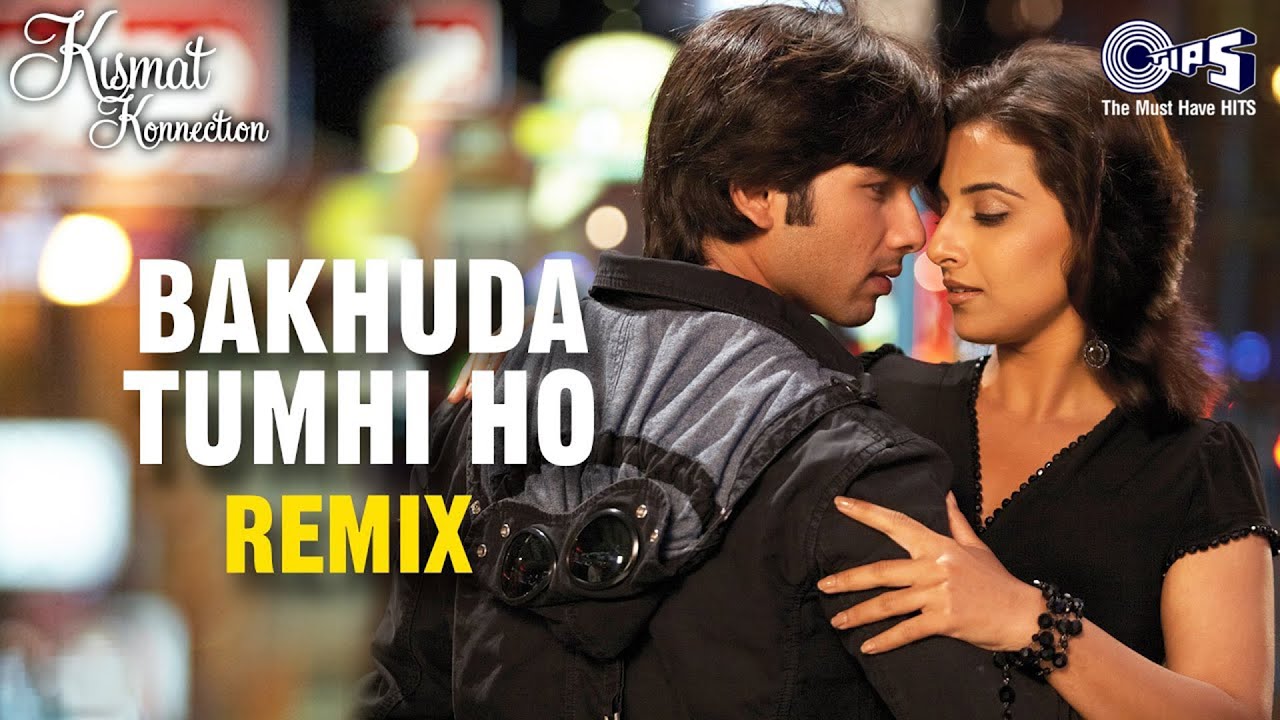 Atif Aslam's Bakhuda Tumhi Ho Remix | Kismat Konnection |Shahid, Vidya Balan | Alka Yagnik, Pritam