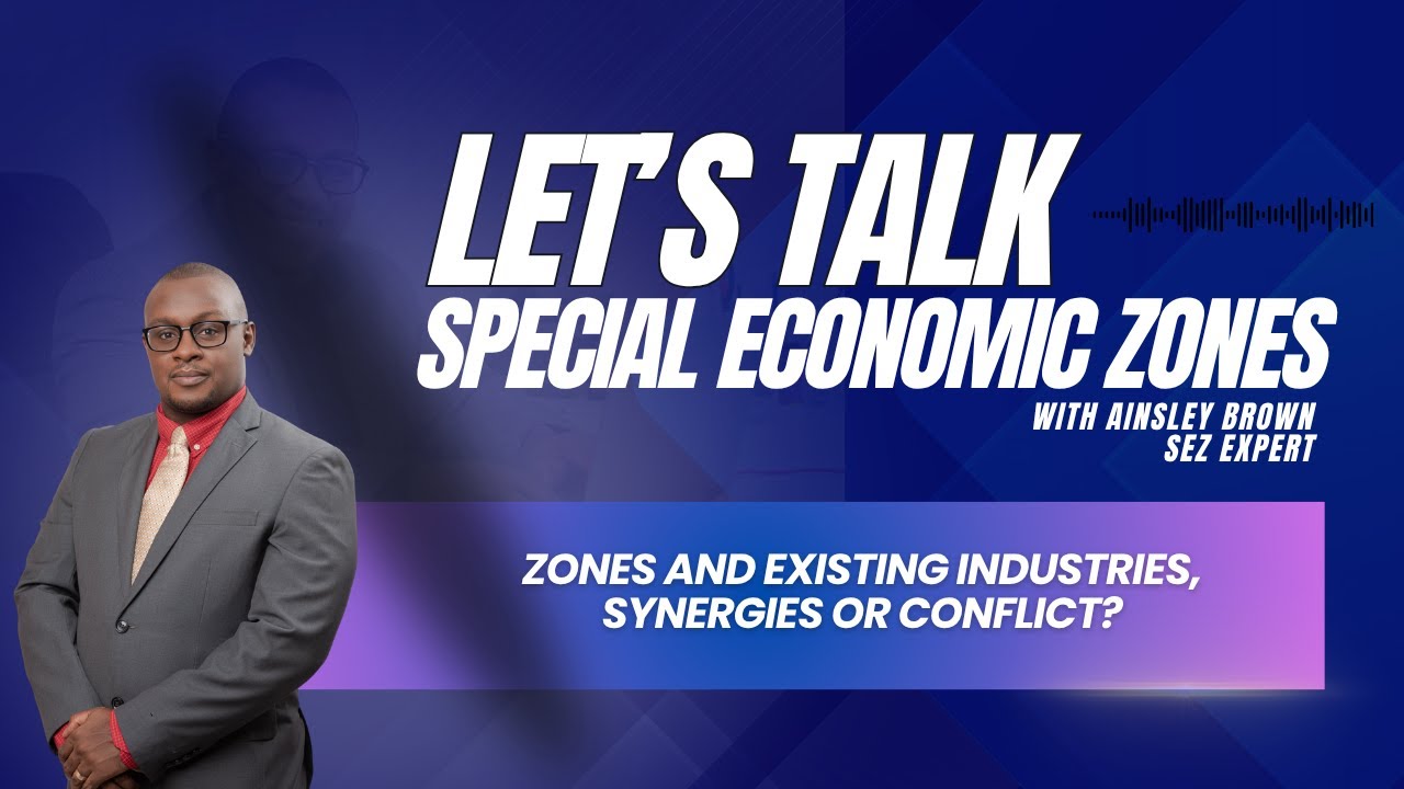 Lets Talk Special Economic Zones Zones and Existing Industries, Synergies or Conflict