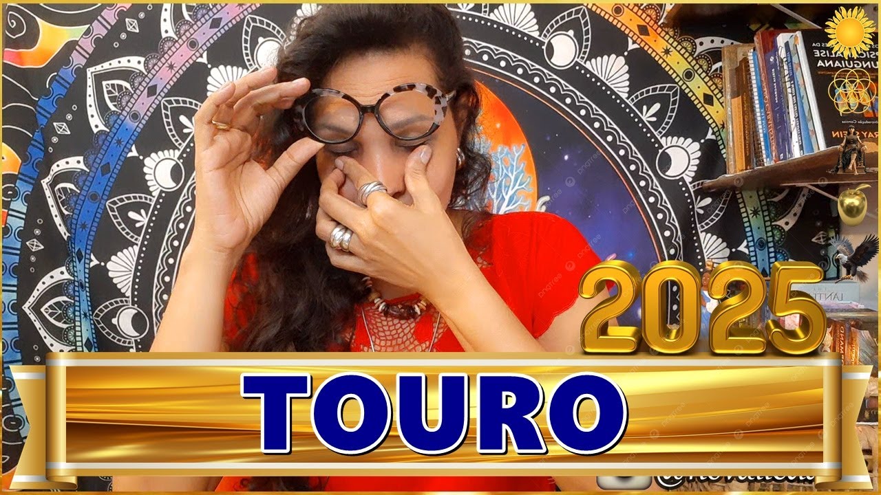TOURO 2025♉️ANO DA JUSTI&Ccedil;A E DO DESTINO! CONQUISTA IMPORTANTE! NUNCA VI NADA PARECIDO! ABEN&Ccedil;OADOS!