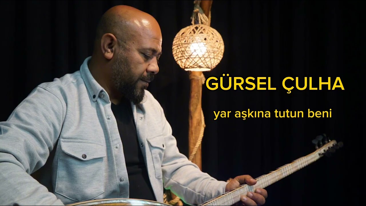 Gürsel Çulha - Yar Aşkına Tutun Beni 2024