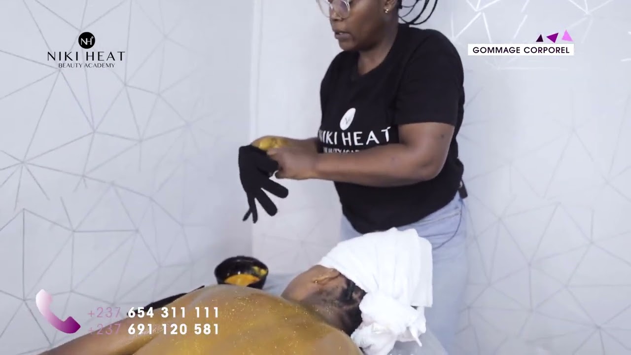 Formation en  Gommage Corporel : Vidéo Tutoriel | École d'esthétique à Douala | Niki Heat