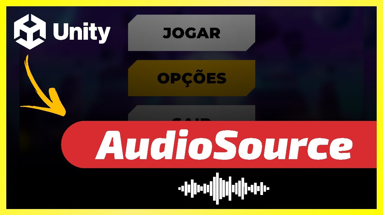 AudioSource na Unity | Colocando uma Música de Fundo no nosso Menu Principal