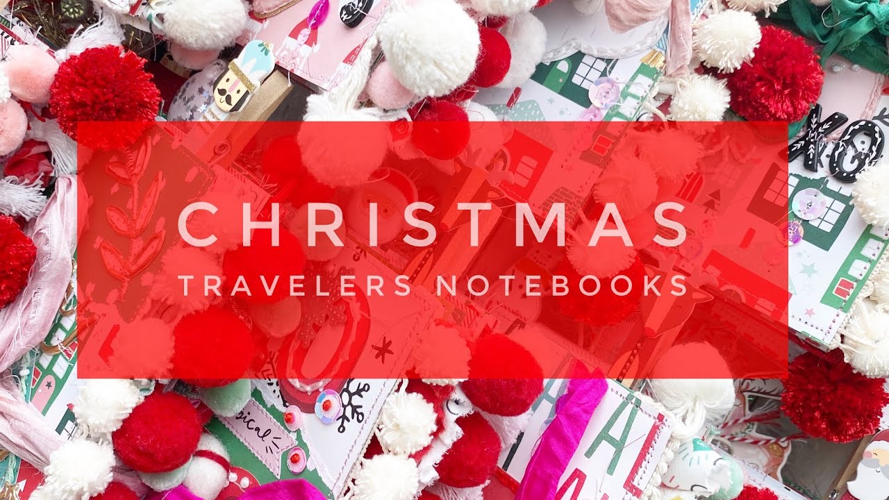 Christmas Travelers Notebook Flip Through
