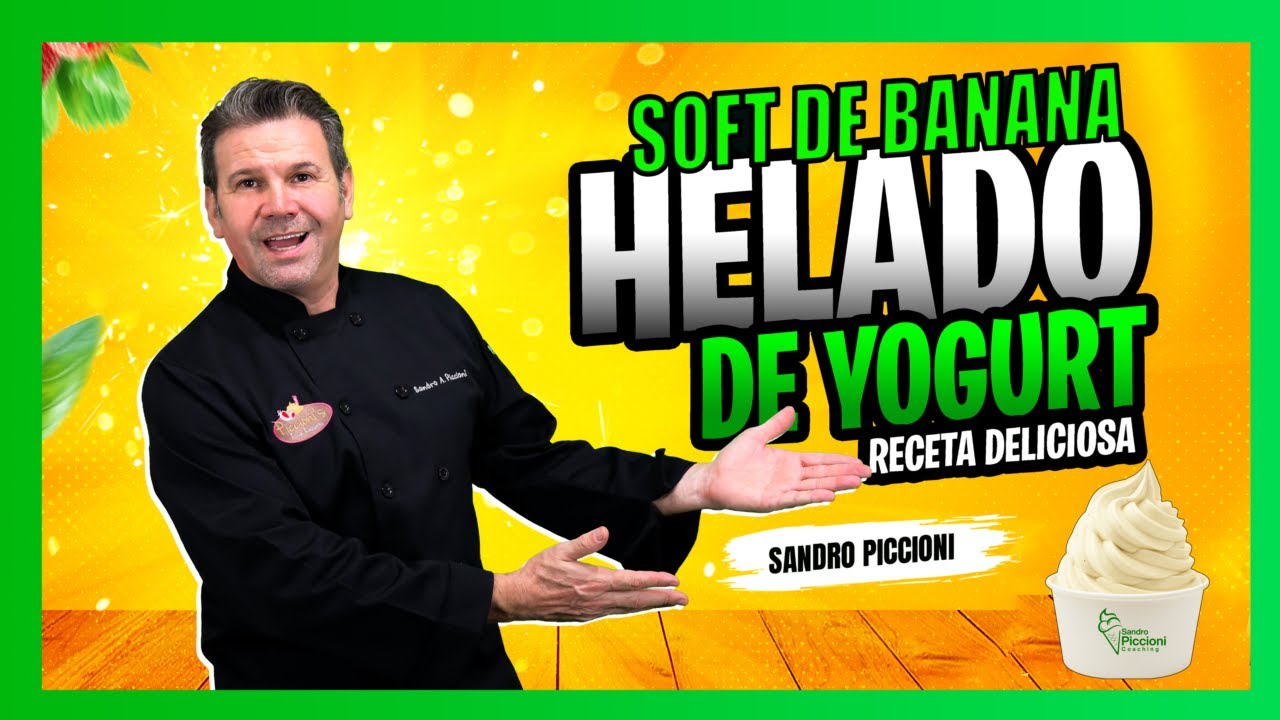 Helado soft de yogurt sabor banana - Sandro Piccioni Coaching