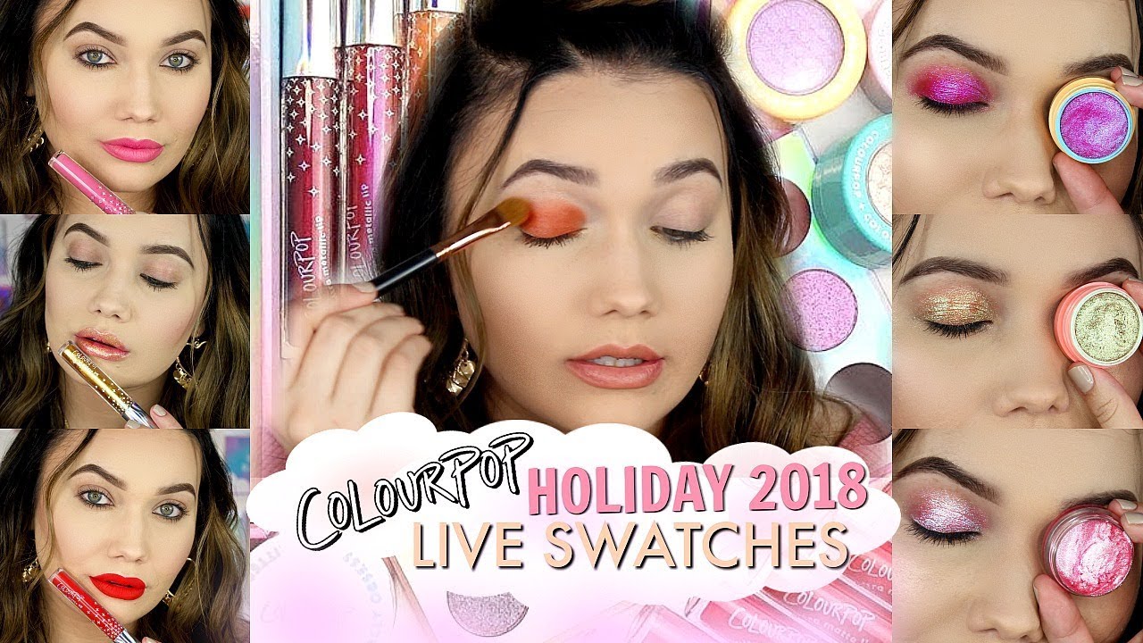 COLOURPOP Holiday 2018 LIVE SWATCHES | Face & Eye Swatches!