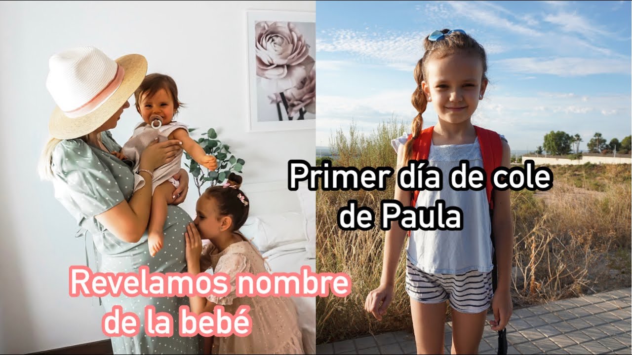 REVELAMOS NOMBRE de la BEBÉ 👶 y PRIMER día de COLE de PAULA🌿 VLOG diario✨