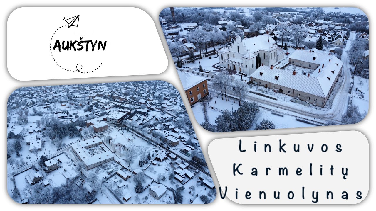 Linkuvos bažnyčia ir Karmelitų vienuolynas