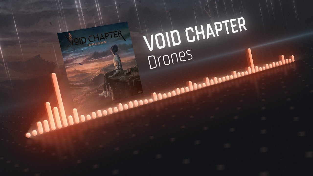 Void Chapter - Drones
