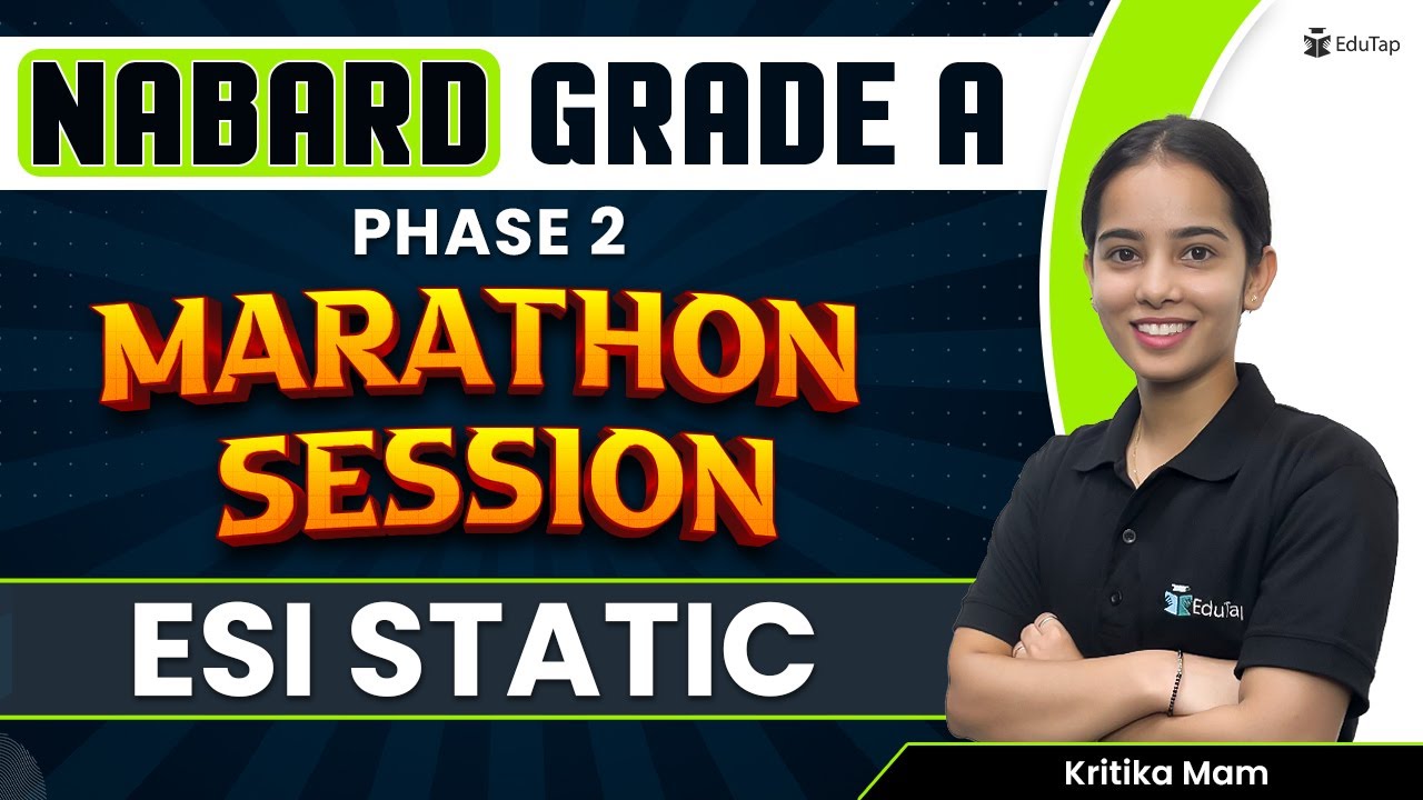 NABARD Grade A 2023 Preparation | ESI Static for NABARD Grade A | NABARD Phase 2 Strategy | EduTap