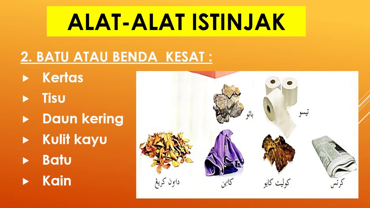 PENDIDIKAN ISLAM TINGKATAN 1 (FIQH BAB 20 : ISTINJAK SUATU TUNTUTAN)