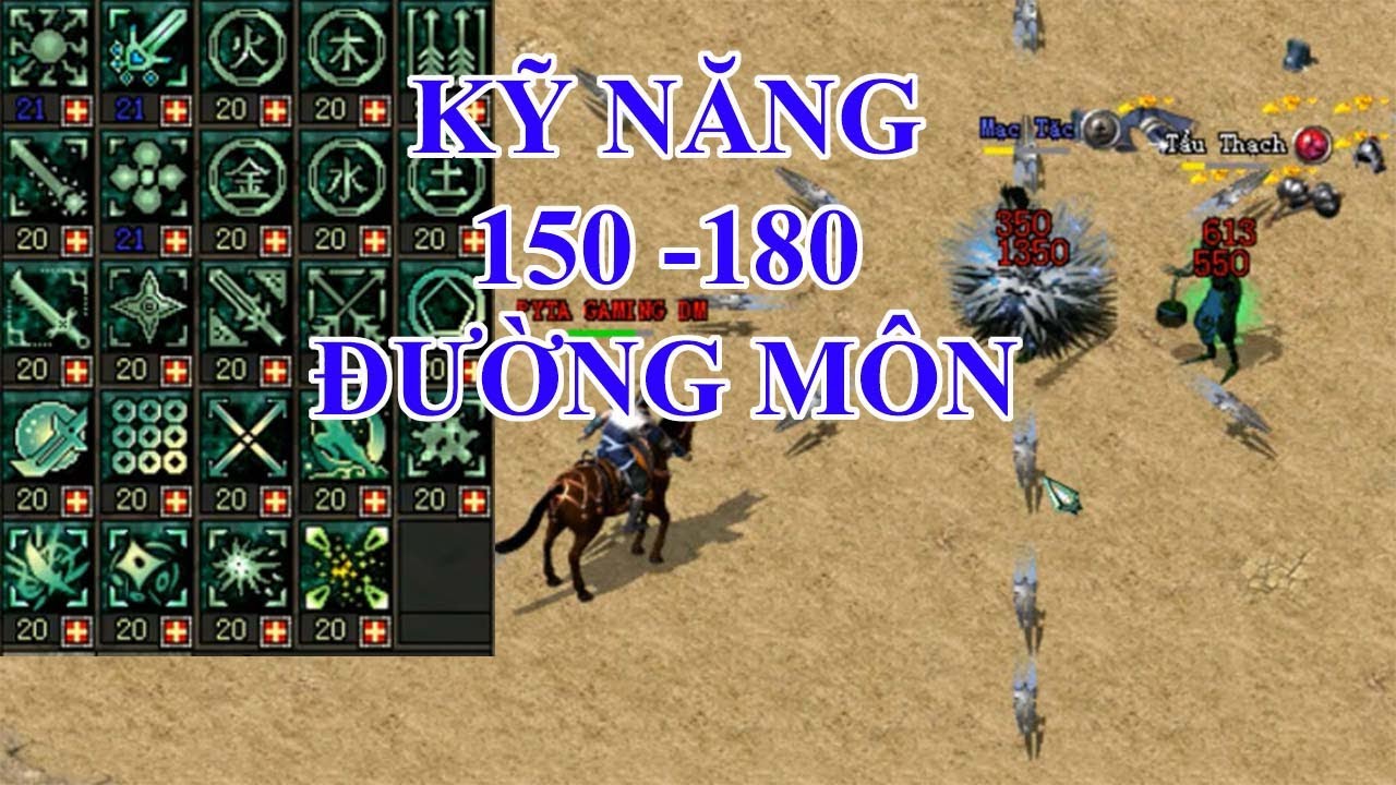 Skill cấp 150 - 180: Phái Đường Môn - Võ Lâm Truyền Kỳ