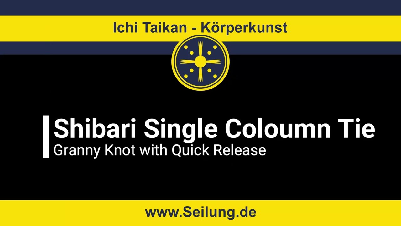 Shibari Basic Tutorial - Single Column Tie - Granny Knot with QuickRelease