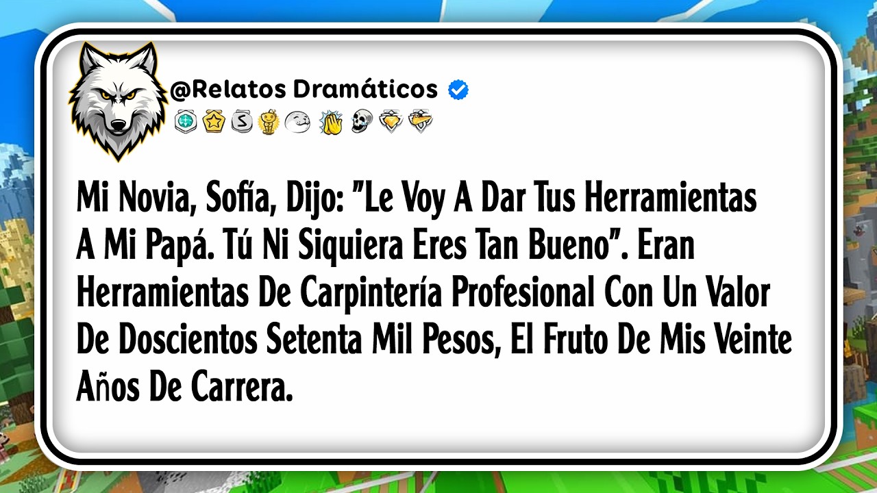 Mi Novia Dijo: 