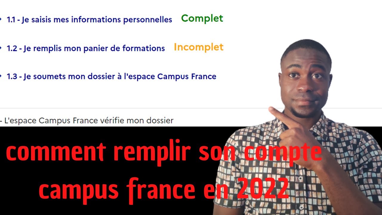 Comment remplir son compte Campus France en 2023/2024 /Compléter son Compte Campus France facilement