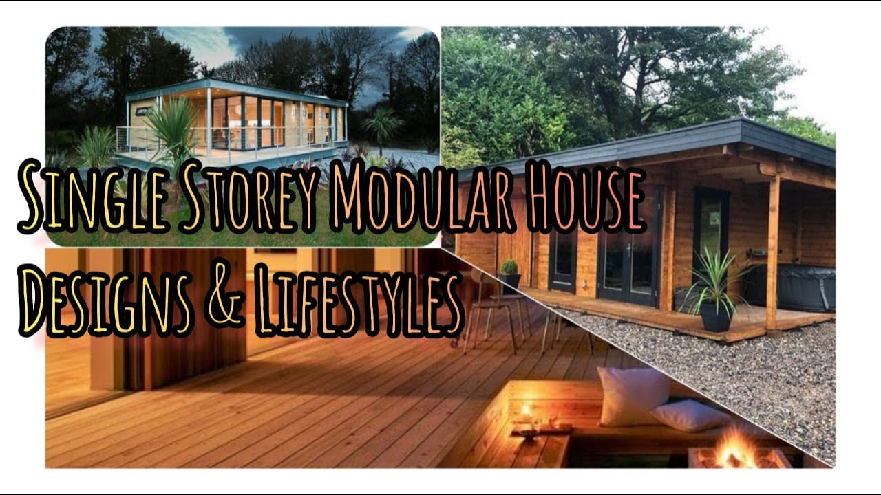 Stunningly Beautiful Single Storey Modular Home Designs & Modern Lifestyle | Awesome Cozy Home Decor