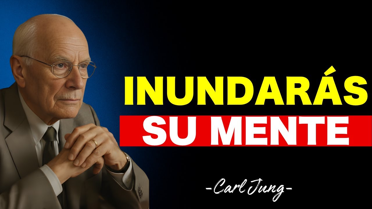 Carl Jung | Haz esto solo 30 segundos: Inundarás su mente con tu energía en minutos