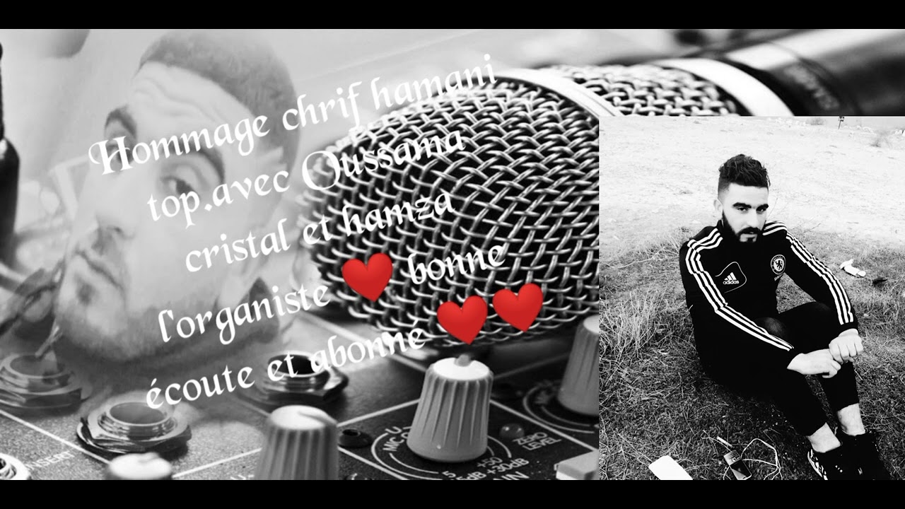 hommage a chrif hamani