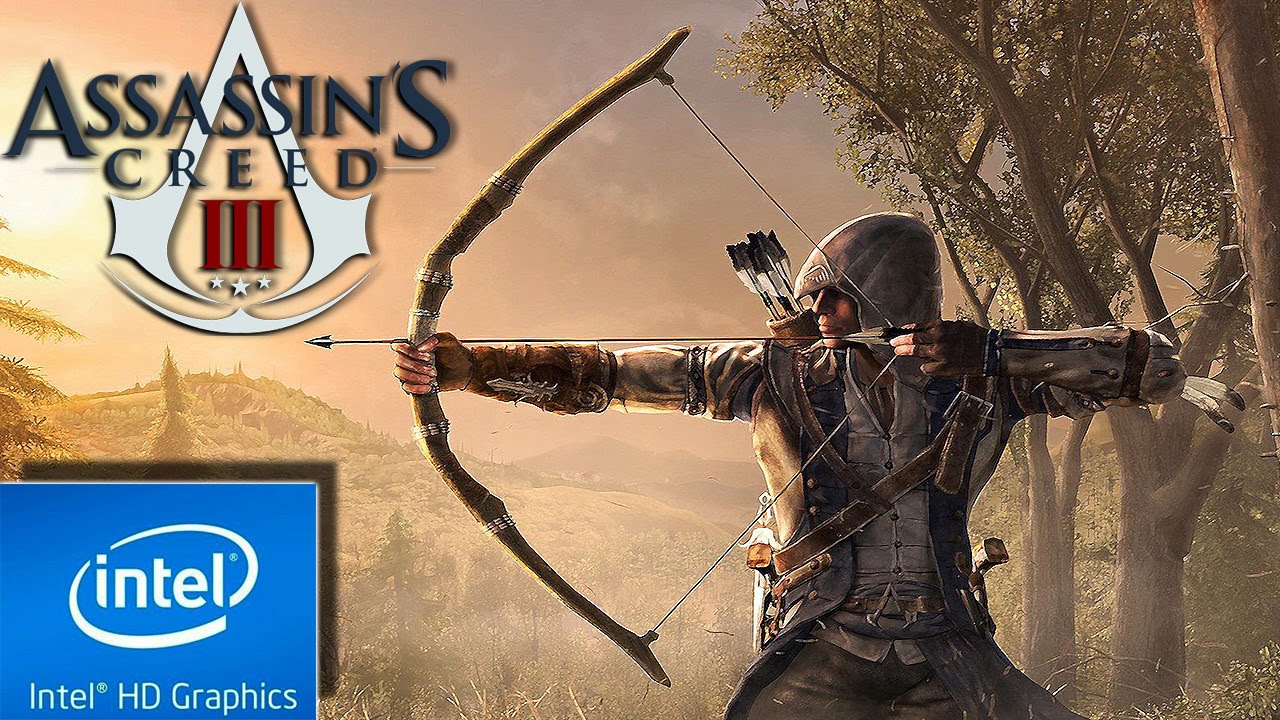 ASSASSINS CREED III (3) | LOW END PC TEST | INTEL HD 4000 | 4 GB RAM | i3 |