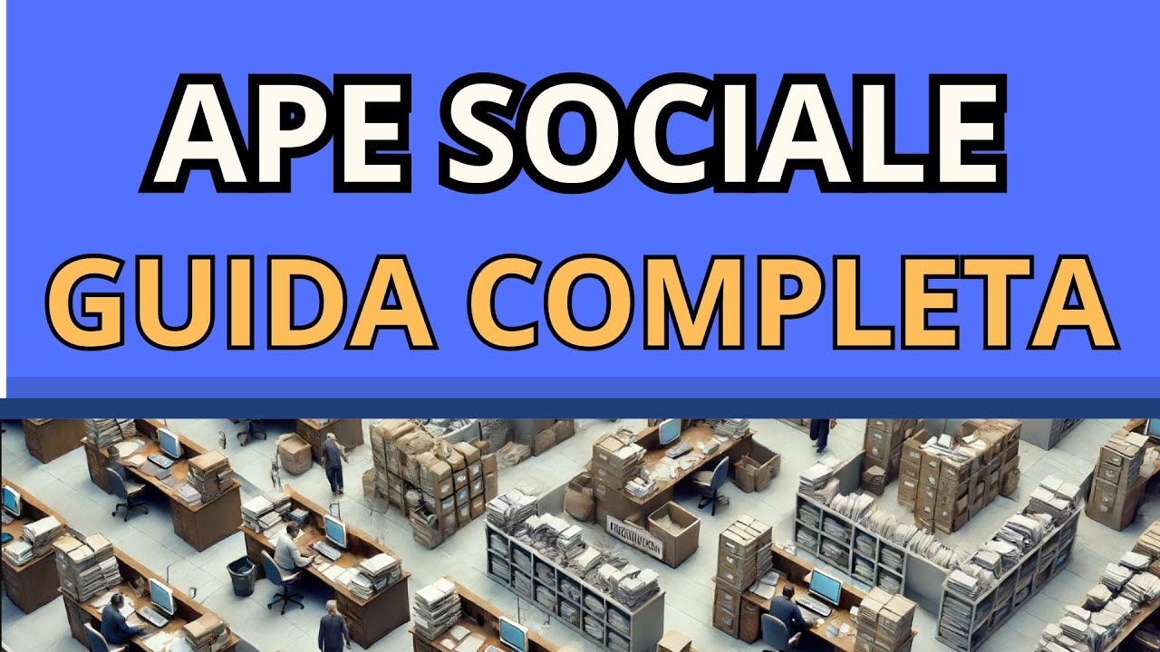 Ape Sociale: Tutto quello che c'è da sapere