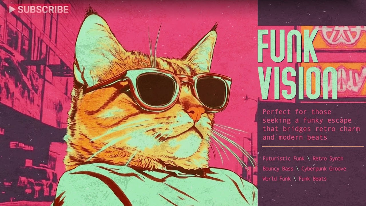 Funk Vision \ Futuristic Funk \ Retro Synth \ Cyberpunk Groove